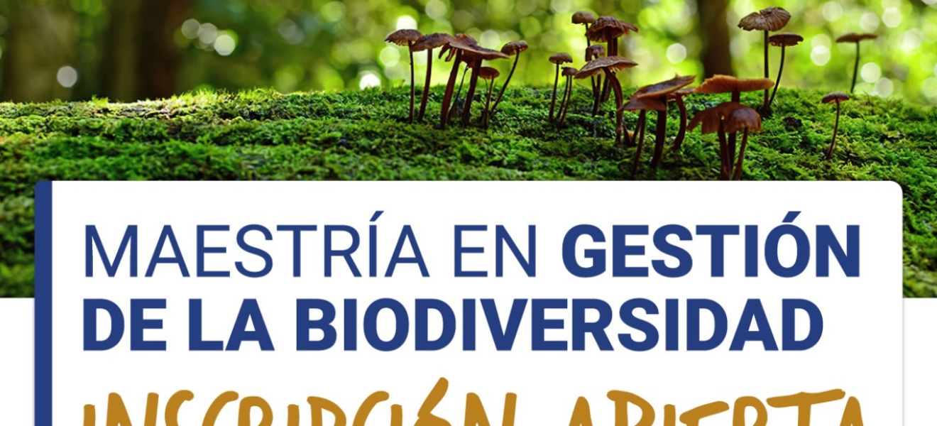 Todavía hay tiempo para inscribirse en la nueva Maestría en Gestión de la Biodiversidad